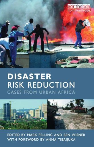 Picture of Disaster Risk Reduction: Cases from Urban Africa