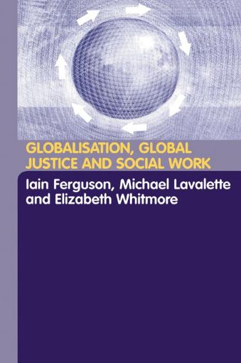 Picture of Globalisation, Global Justice and Social Work