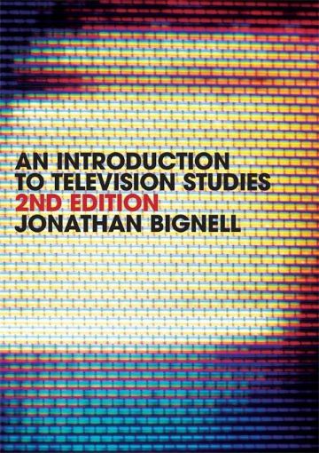 Picture of An Introduction to Television Studies