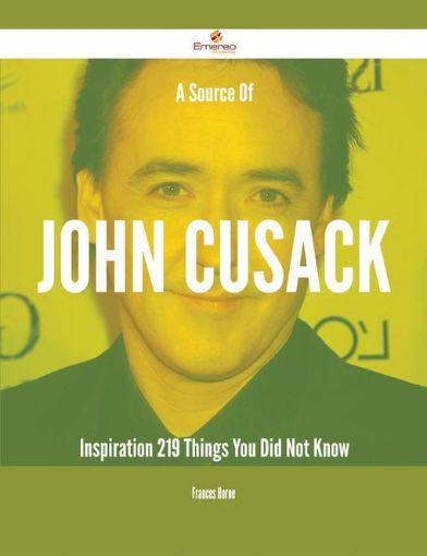 Picture of A Source Of John Cusack Inspiration - 219 Things You Did Not Know