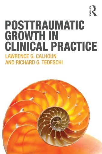 Picture of Posttraumatic Growth in Clinical Practice