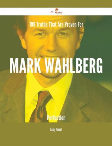 Picture of 199 Truths That Are Proven For Mark Wahlberg Perfection