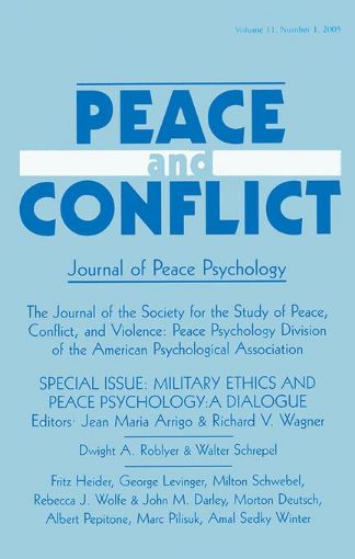 Picture of Military Ethics and Peace Psychology: A Dialogue:a Special Issue of peace and Conflict