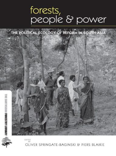 Picture of Forests People and Power: The Political Ecology of Reform in South Asia