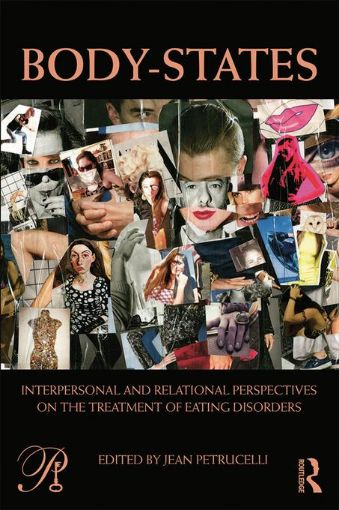 Picture of Body-States:Interpersonal and Relational Perspectives on the Treatment of Eating Disorders