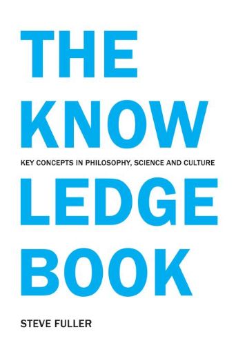 Picture of The Knowledge Book: Key Concepts in Philosophy, Science and Culture