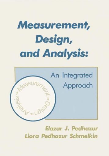 Picture of Measurement, Design, and Analysis: An Integrated Approach
