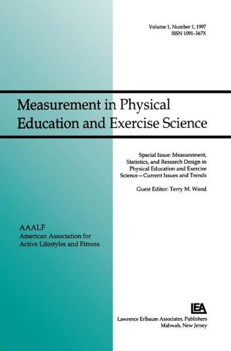 Picture of Measurement, Statistics, and Research Design in Physical Education and Exercise Science: Current Issues and Trends: A Special Issue of Measurement in