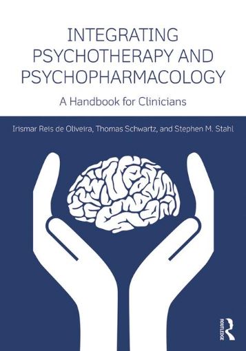Picture of Integrating Psychotherapy and Psychopharmacology: A Handbook for Clinicians