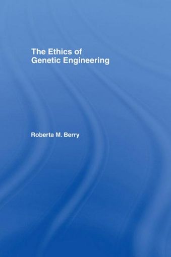 Picture of The Ethics of Genetic Engineering