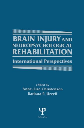 Picture of Brain Injury and Neuropsychological Rehabilitation: International Perspectives