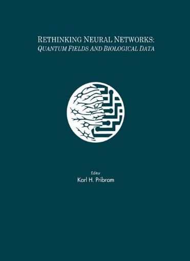 Picture of Rethinking Neural Networks: Quantum Fields and Biological Data
