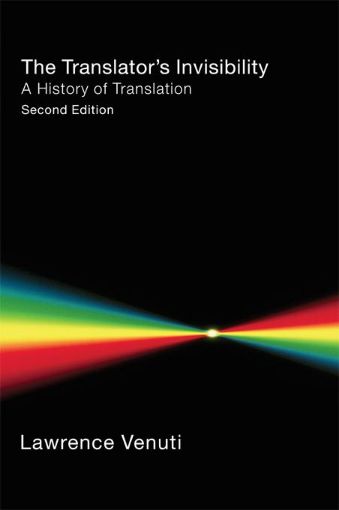 Picture of The Translator's Invisibility: A History of Translation