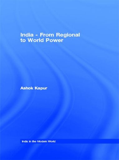 Picture of India - From Regional to World Power