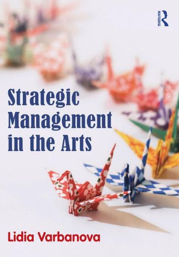 Picture of Strategic Management in the Arts