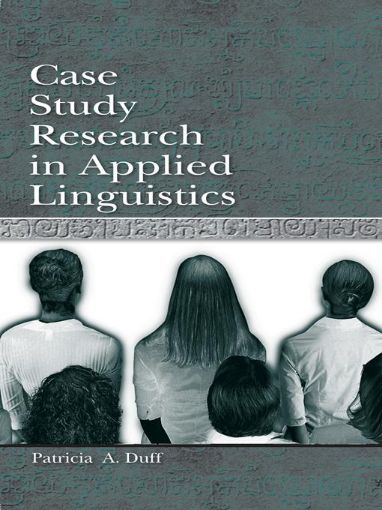 Picture of Case Study Research in Applied Linguistics