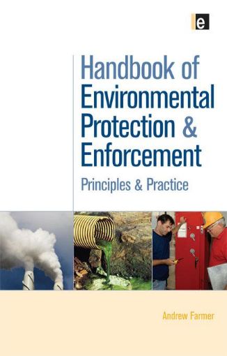 Picture of Handbook of Environmental Protection and Enforcement: Principles and Practice