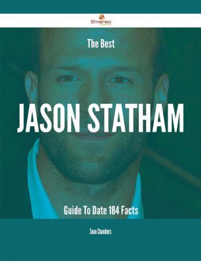 Picture of The Best Jason Statham Guide To Date - 184 Facts