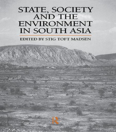 Picture of State, Society and the Environment in South Asia