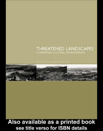 Picture of Threatened Landscapes: Conserving Cultural Environments