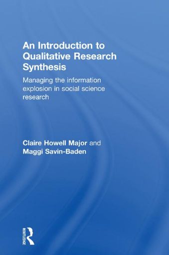 Picture of An Introduction to Qualitative Research Synthesis: Managing the Information Explosion in Social Science Research
