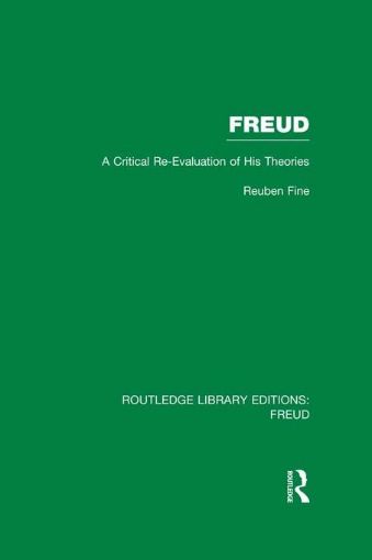 Picture of Freud (Rle: Freud): A Critical Re-Evaluation of His Theories