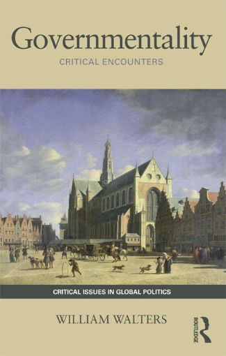 Picture of Governmentality: Critical Encounters