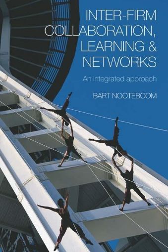 Picture of Inter-Firm Collaboration, Learning and Networks: An Integrated Approach