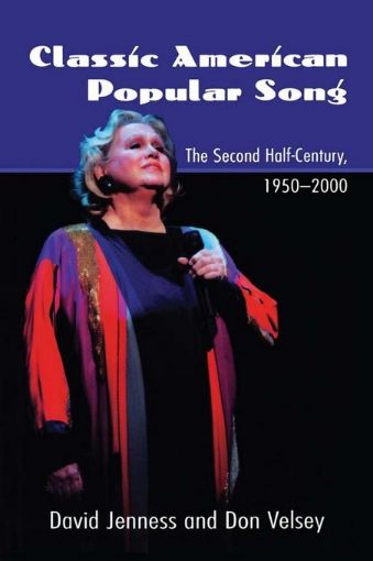 Picture of Classic American Popular Song: The Second Half-Century, 1950-2000