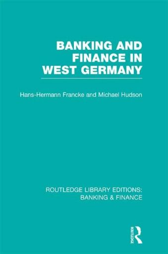 Picture of Banking and Finance in West Germany (Rle Banking & Finance)