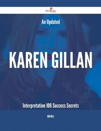 Picture of An Updated Karen Gillan Interpretation - 106 Success Secrets