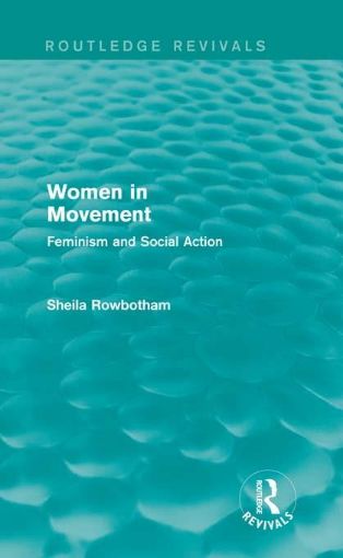 Picture of Women in Movement: Feminism and Social Action: Feminism and Social Action