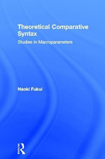 Picture of Theoretical Comparative Syntax: Studies in Macroparameters