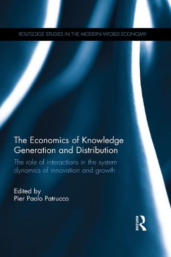 Picture of The Economics of Knowledge Generation and Distribution: The Role of Interactions in the System Dynamics of Innovation and Growth