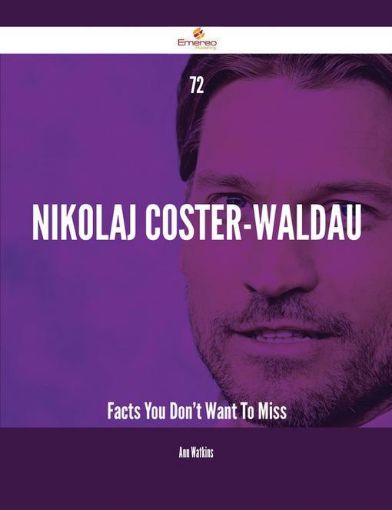 Picture of 72 Nikolaj Coster-Waldau Facts You Don't Want To Miss
