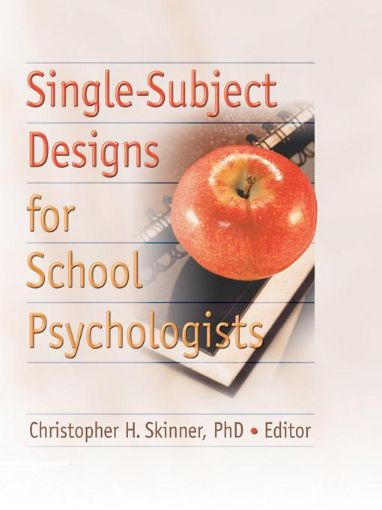 Picture of Single-Subject Designs for School Psychologists
