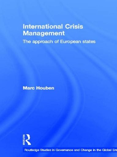 Picture of International Crisis Management: The Approach of European States