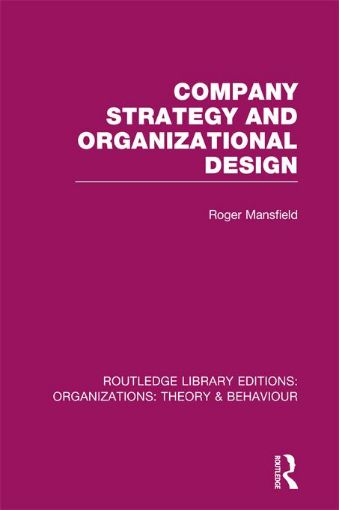 Picture of Company Strategy and Organizational Design