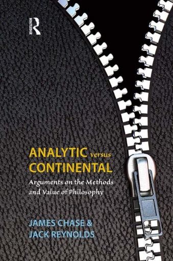 Picture of Analytic Versus Continental: Arguments on the Methods and Value of Philosophy