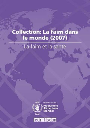 Picture of La Faim Et La Sant?: Collection: La Faim Dans Le Monde (2007)