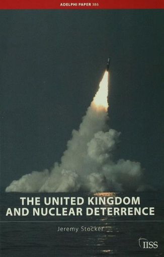 Picture of The United Kingdom and Nuclear Deterrence