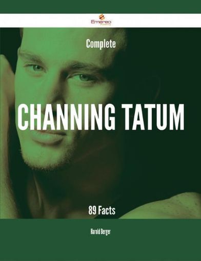 Picture of Complete Channing Tatum - 89 Facts