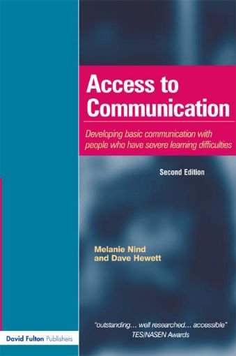 Picture of Access to Communication: Developing the Basics of Communication with People with Severe Learning Difficulties Through Intensive Interaction