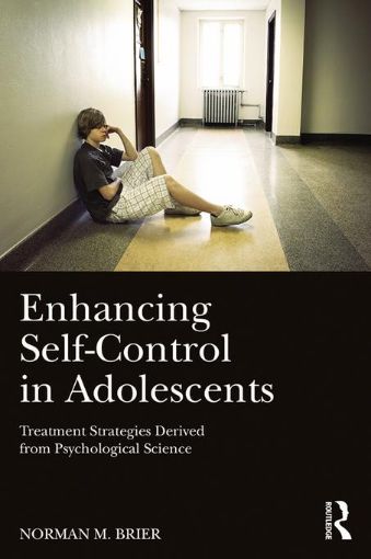 Picture of Enhancing Self-Control in Adolescents: Treatment Strategies Derived from Psychological Science
