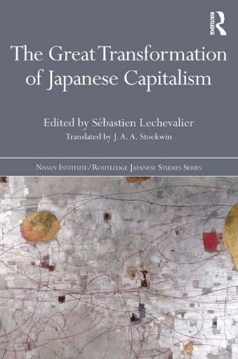 Picture of The Great Transformation of Japanese Capitalism