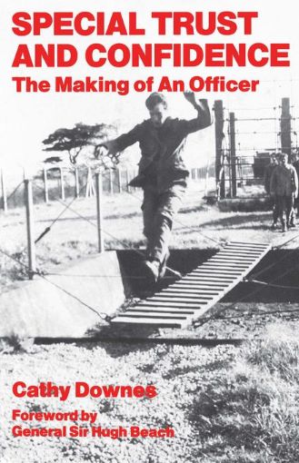 Picture of Special Trust and Confidence: The Making of an Officer