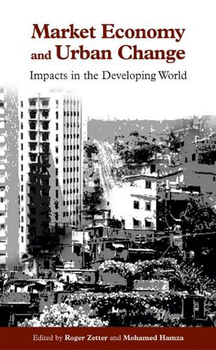 Picture of Market Economy and Urban Change: Impacts in the Developing World
