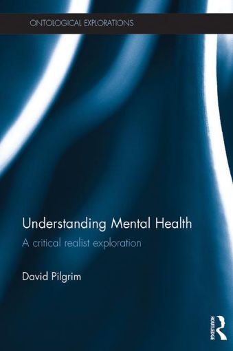 Picture of Understanding Mental Health: A critical realist exploration
