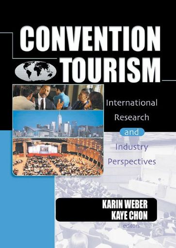 Picture of Convention Tourism: International Research and Industry Perspectives