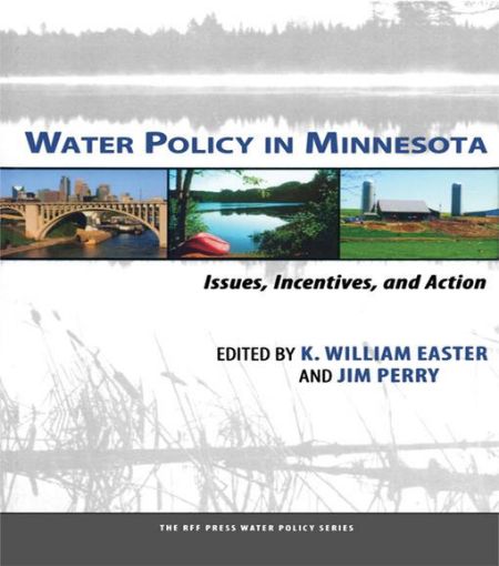 Picture of Water Policy in Minnesota: Issues, Incentives, and Action